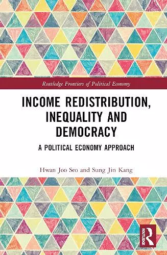 Income Redistribution, Inequality and Democracy cover