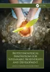 Biotechnological Innovations for Sustainable Biodiversity and Development cover