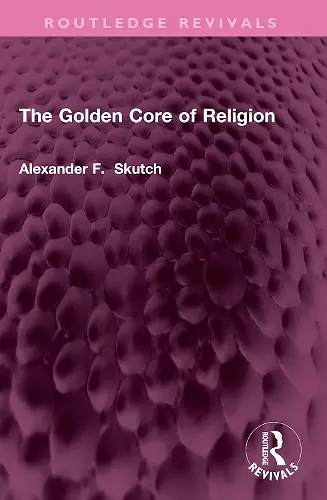 The Golden Core of Religion cover