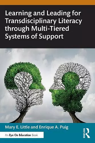 Learning and Leading for Transdisciplinary Literacy through Multi-Tiered Systems of Support cover