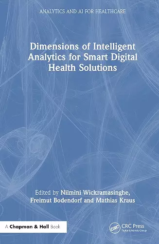 Dimensions of Intelligent Analytics for Smart Digital Health Solutions cover