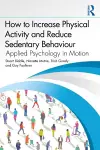 How to Increase Physical Activity and Reduce Sedentary Behaviour cover