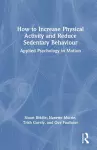 How to Increase Physical Activity and Reduce Sedentary Behaviour cover