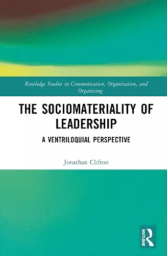 The Sociomateriality of Leadership cover