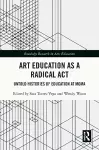 Art Education as a Radical Act cover