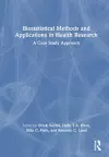 Biostatistical Methods and Applications in Health Research cover