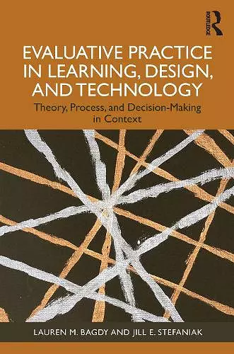 Evaluative Practice in Learning, Design, and Technology cover