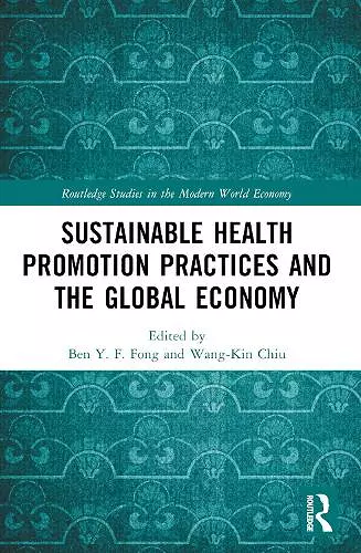 Sustainable Health Promotion Practices and the Global Economy cover