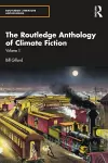 The Routledge Anthology of Climate Fiction cover