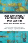 Cross-Border Mobility in Eastern European Union Countries cover