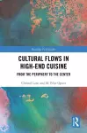 Cultural Flows in High-End Cuisine cover