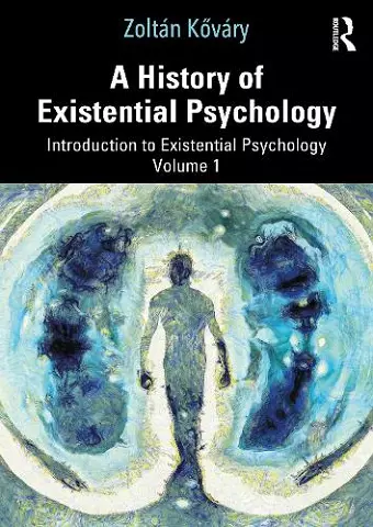 A History of Existential Psychology cover