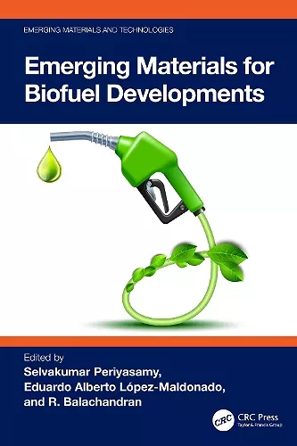 Emerging Materials for Biofuel Developments cover