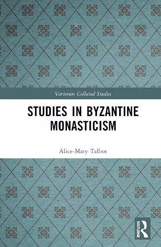 Studies in Byzantine Monasticism cover