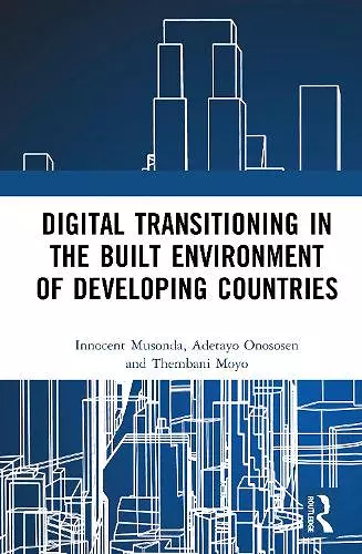 Digital Transitioning in the Built Environment of Developing Countries cover