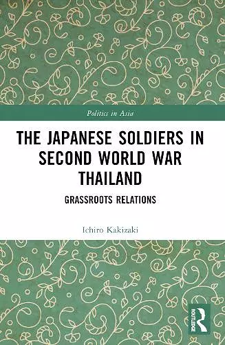 The Japanese Soldiers in Second World War Thailand cover