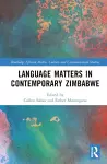 Language Matters in Contemporary Zimbabwe cover