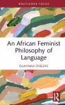 An African Feminist Philosophy of Language cover