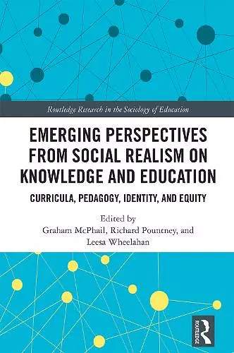 Emerging Perspectives from Social Realism on Knowledge and Education cover