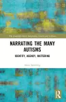 Narrating the Many Autisms cover