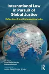 International Law in Pursuit of Global Justice cover