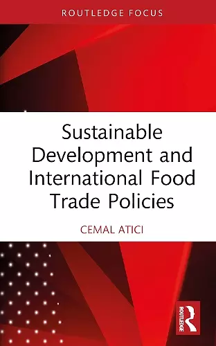 Sustainable Development and International Food Trade Policies cover