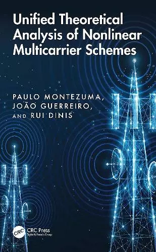 Unified Theoretical Analysis of Nonlinear Multicarrier Schemes cover