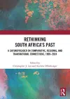 Rethinking South Africa’s Past cover
