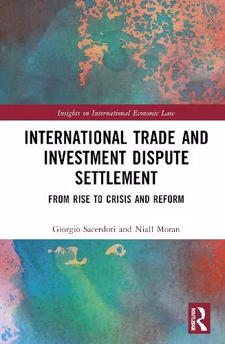 International Trade and Investment Dispute Settlement cover