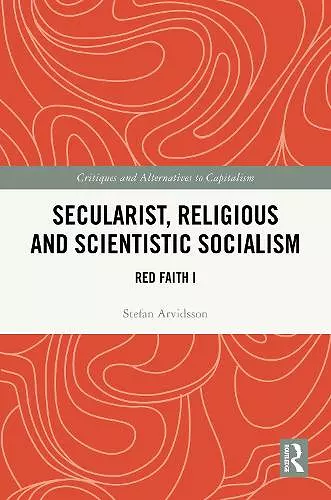 Secularist, Religious and Scientistic Socialism cover
