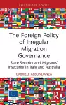 The Foreign Policy of Irregular Migration Governance cover