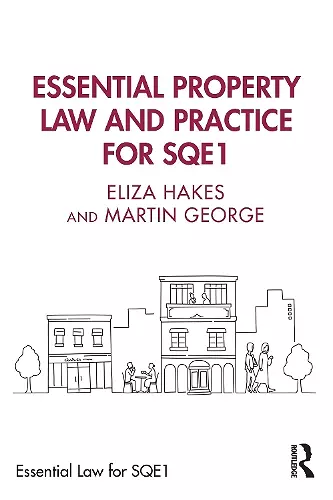 Essential Property Law and Practice for SQE1 cover