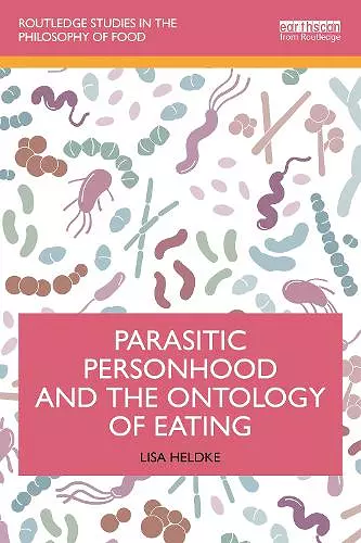 Parasitic Personhood and the Ontology of Eating cover