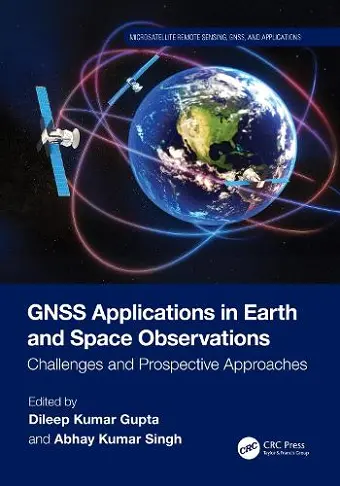 GNSS Applications in Earth and Space Observations cover