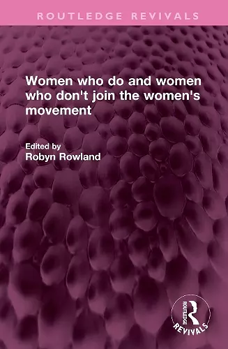 Women who do and women who don't join the women's movement cover