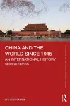 China and the World since 1945 cover
