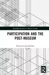 Participation and the Post-Museum cover