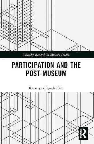 Participation and the Post-Museum cover