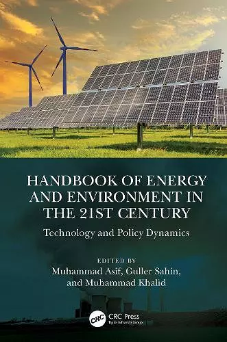 Handbook of Energy and Environment in the 21st Century cover