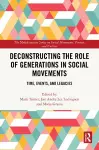 Deconstructing the Role of Generations in Social Movements cover