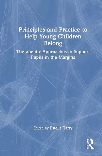Principles and Practice to Help Young Children Belong cover