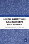 Biblical Narratives and Human Flourishing cover