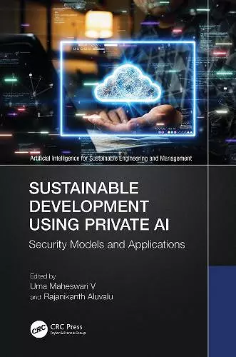 Sustainable Development Using Private AI cover