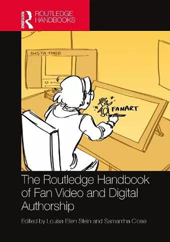 The Routledge Handbook of Fan Video and Digital Authorship cover