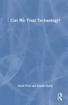 Can We Trust Technology? cover