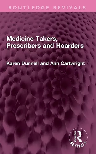 Medicine Takers, Prescribers and Hoarders cover