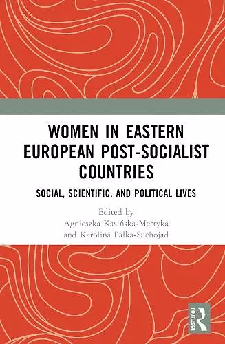 Women in Eastern European Post-Socialist Countries cover