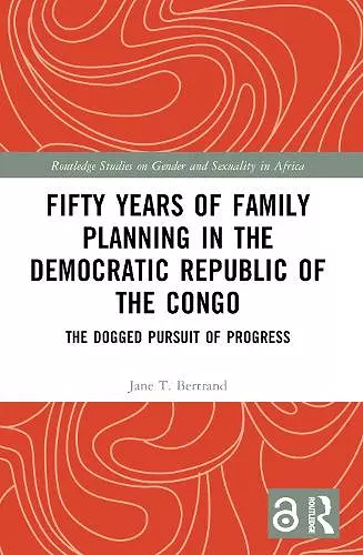 Fifty Years of Family Planning in the Democratic Republic of the Congo cover