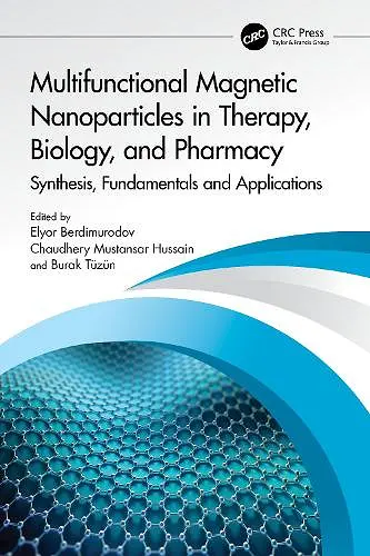 Multifunctional Magnetic Nanoparticles in Therapy, Biology, and Pharmacy cover