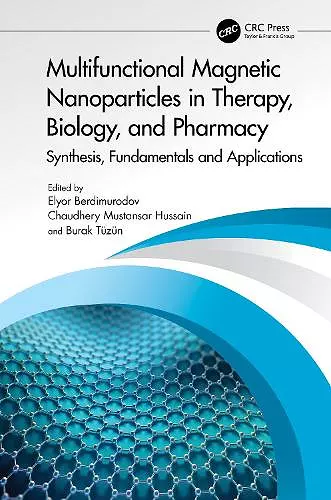 Multifunctional Magnetic Nanoparticles in Therapy, Biology, and Pharmacy cover